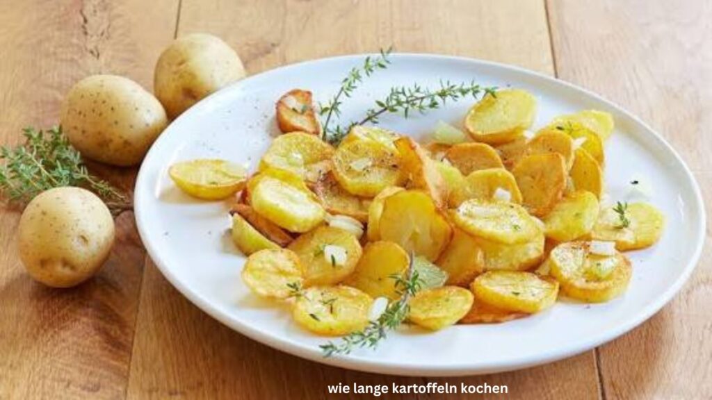 wie lange kartoffeln kochen