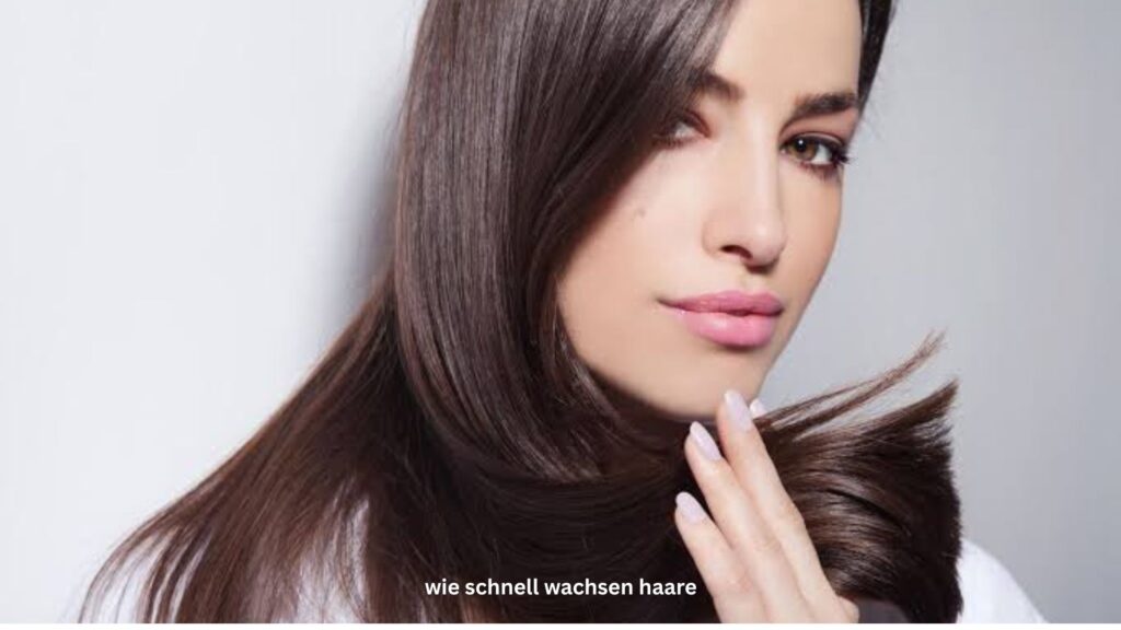 wie schnell wachsen haare
