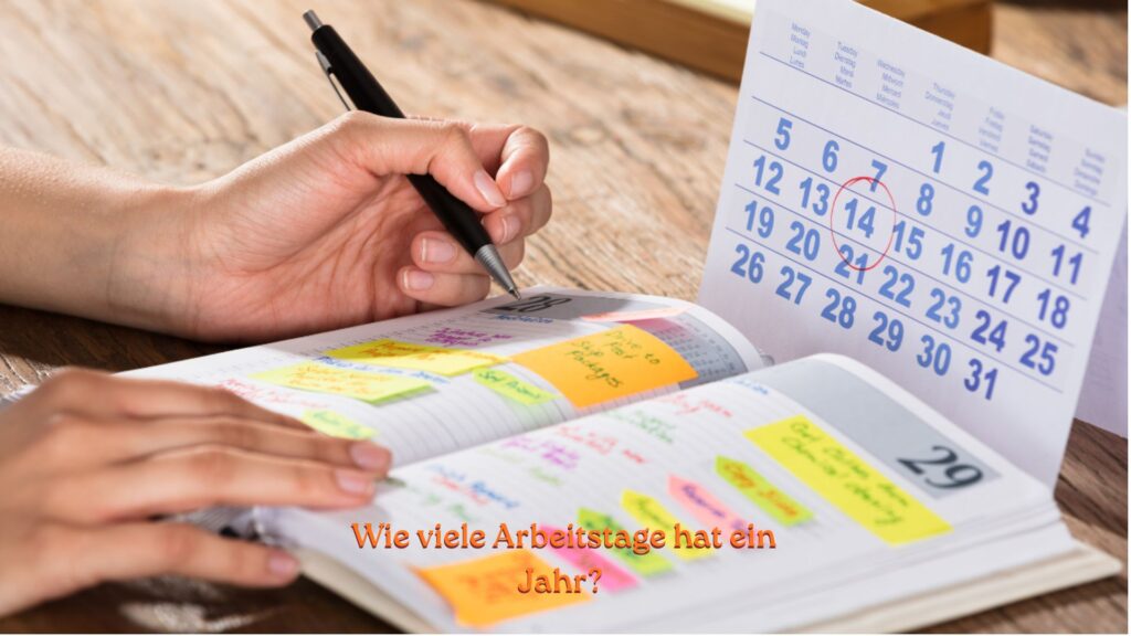 Wie viele Arbeitstage hat ein Jahr?