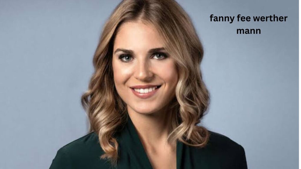 Fanny Fee Werther Mann
