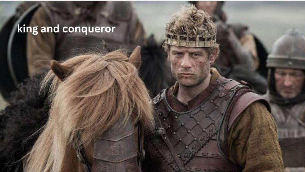 King & Conqueror