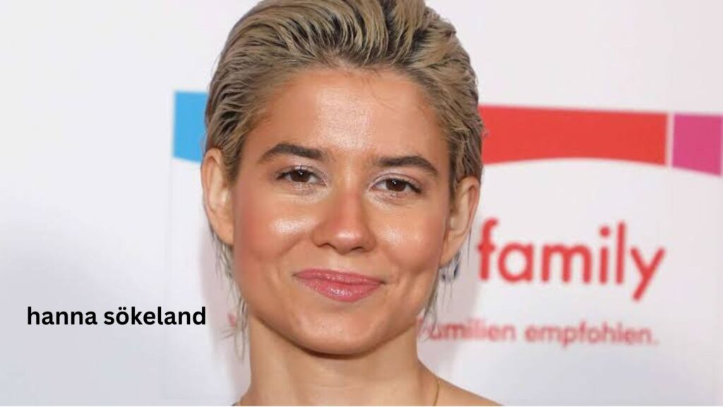 Hanna Sökeland: Karriere, Alter und ihr Leben heute Hanna Sökeland